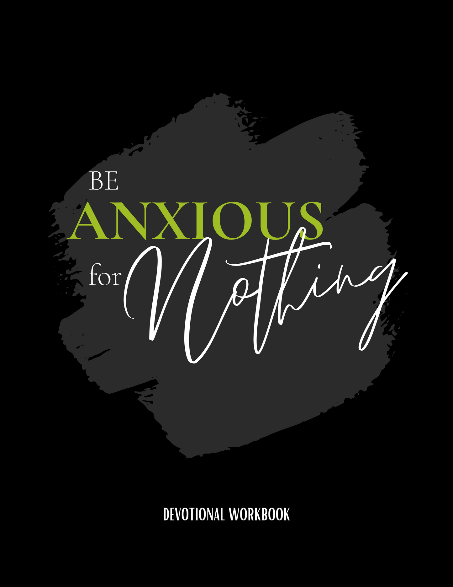 Devotional Workbook for Anxiety